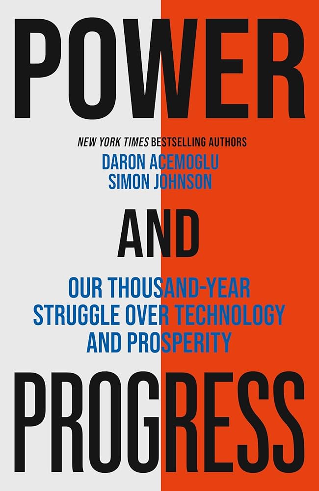 Power and Progress Daron Acemoglu